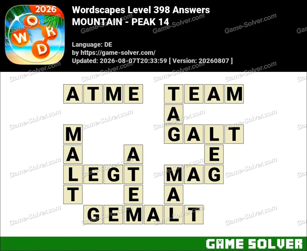 Wordscapes Deutsche Level 398 Answers — MOUNTAIN - PEAK 14 Wordscapes Deutsche Level 398 Answers — MOUNTAIN - PEAK 14