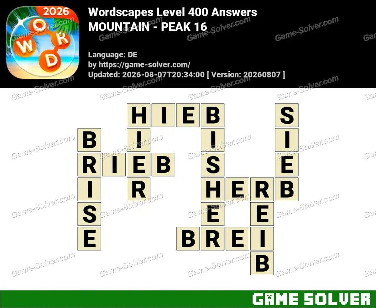 Wordscapes Deutsche Level 400 Answers — MOUNTAIN - PEAK 16