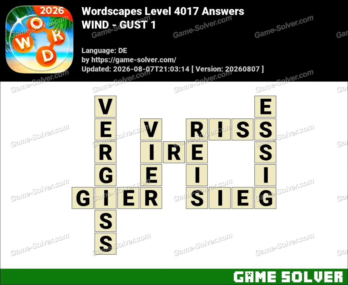 Wordscapes Deutsche Level 4017 Answers — WIND - GUST 1