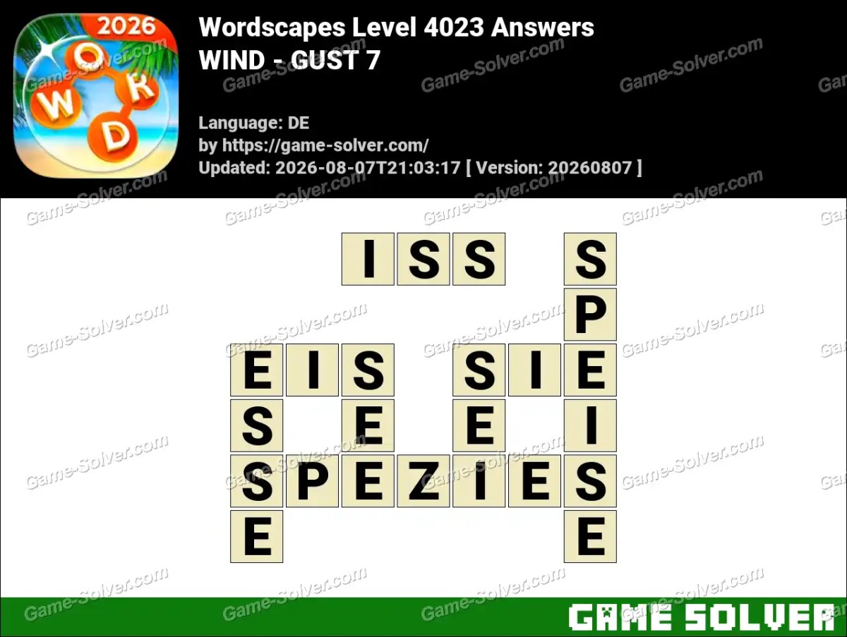 Wordscapes Deutsche Level 4023 Answers — WIND - GUST 7