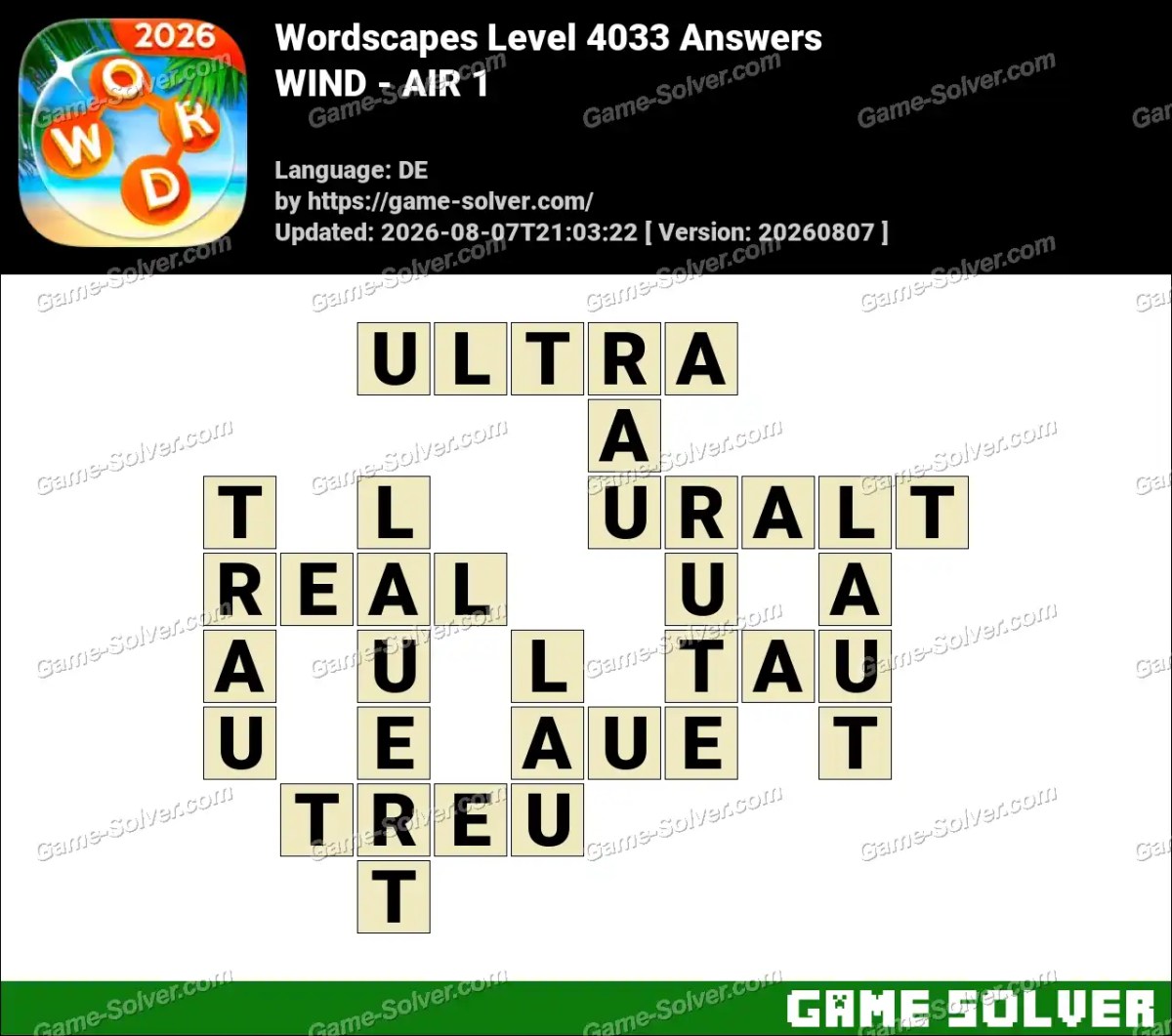 Wordscapes Deutsche Level 4033 Answers — WIND - AIR 1