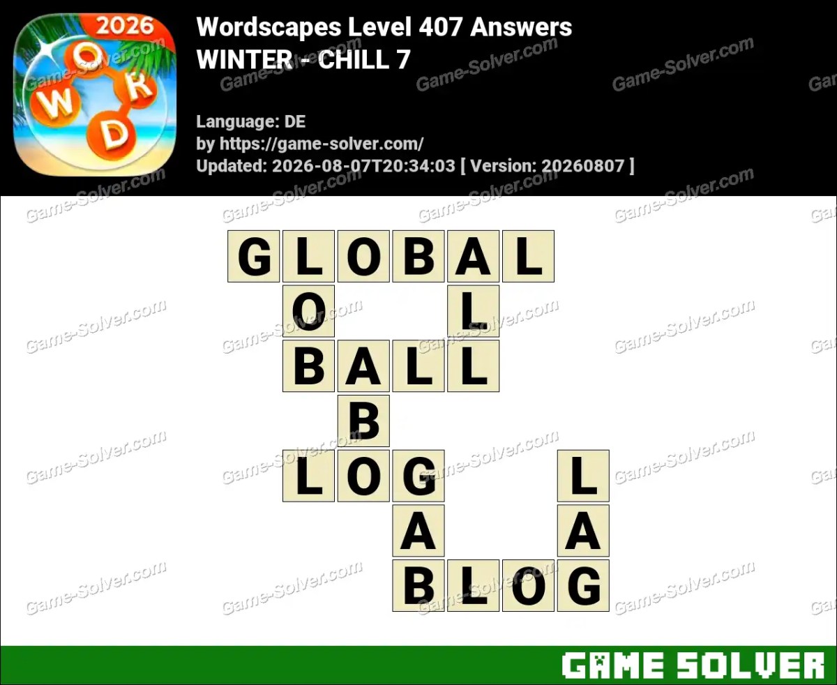Wordscapes Deutsche Level 407 Answers — WINTER - CHILL 7