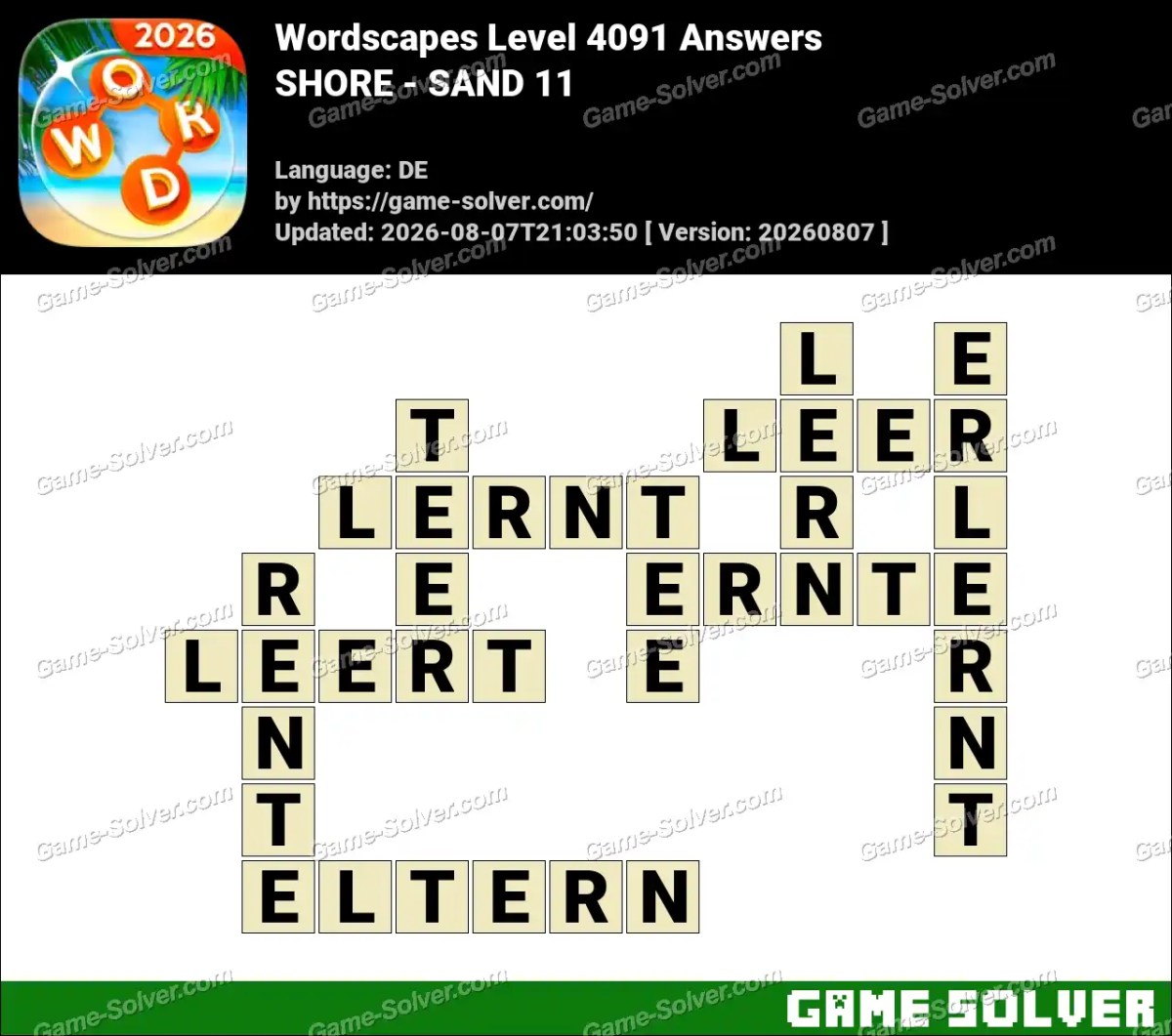 Wordscapes Deutsche Level 4091 Answers — SHORE - SAND 11