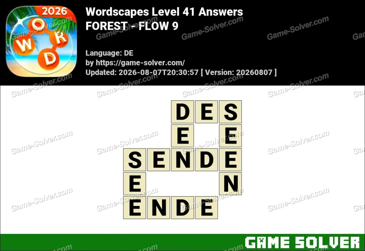 Wordscapes Deutsche Level 41 Answers — FOREST - FLOW 9 Wordscapes Deutsche Level 41 Answers — FOREST - FLOW 9