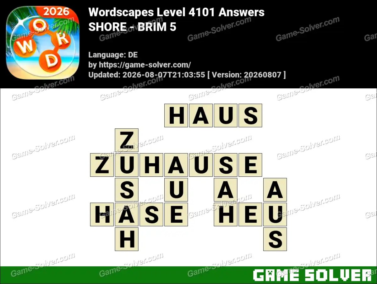 Wordscapes Deutsche Level 4101 Answers — SHORE - BRIM 5