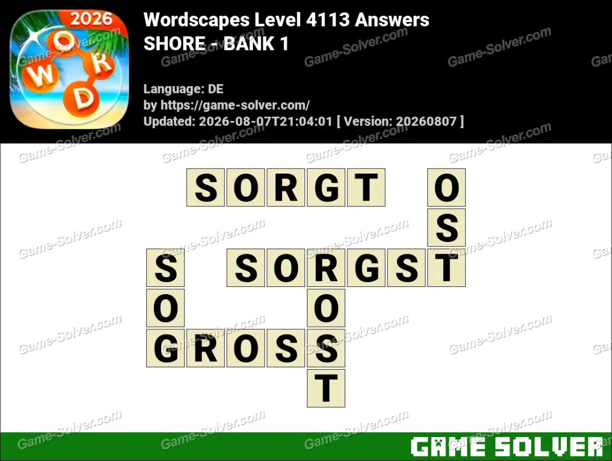 Wordscapes Deutsche Level 4113 Answers — SHORE - BANK 1 Wordscapes Deutsche Level 4113 Answers — SHORE - BANK 1
