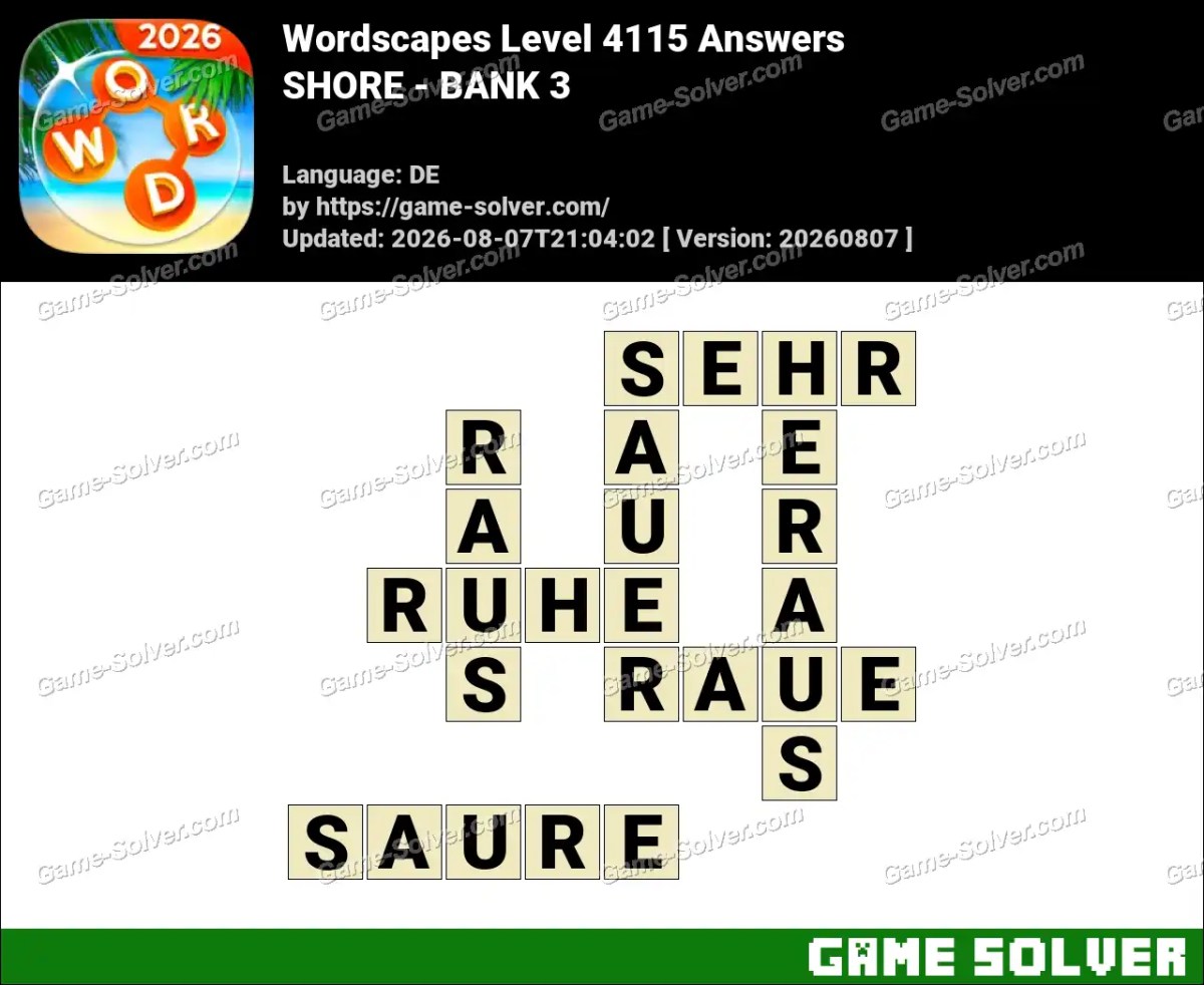 Wordscapes Deutsche Level 4115 Answers — SHORE - BANK 3