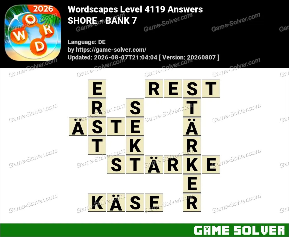 Wordscapes Deutsche Level 4119 Answers — SHORE - BANK 7