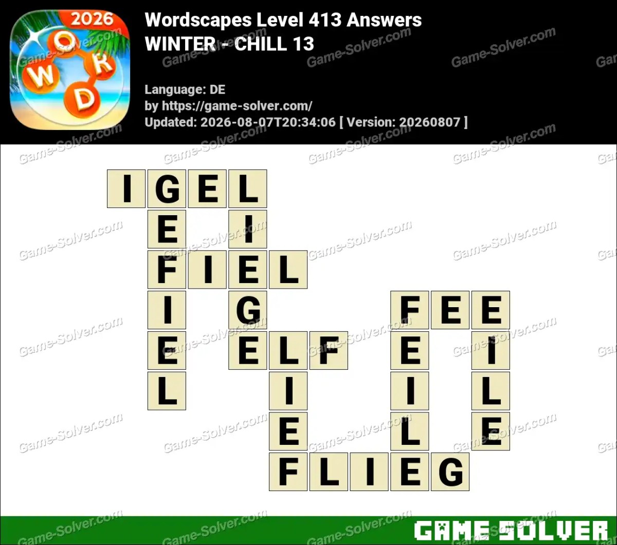 Wordscapes Deutsche Level 413 Answers — WINTER - CHILL 13 Wordscapes Deutsche Level 413 Answers — WINTER - CHILL 13