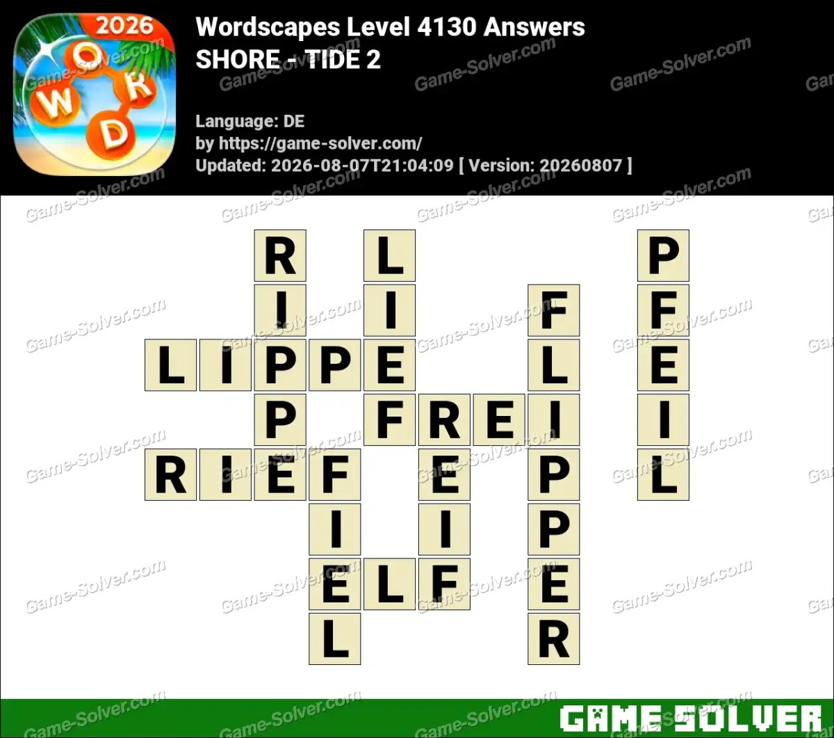 Wordscapes Deutsche Level 4130 Answers — SHORE - TIDE 2