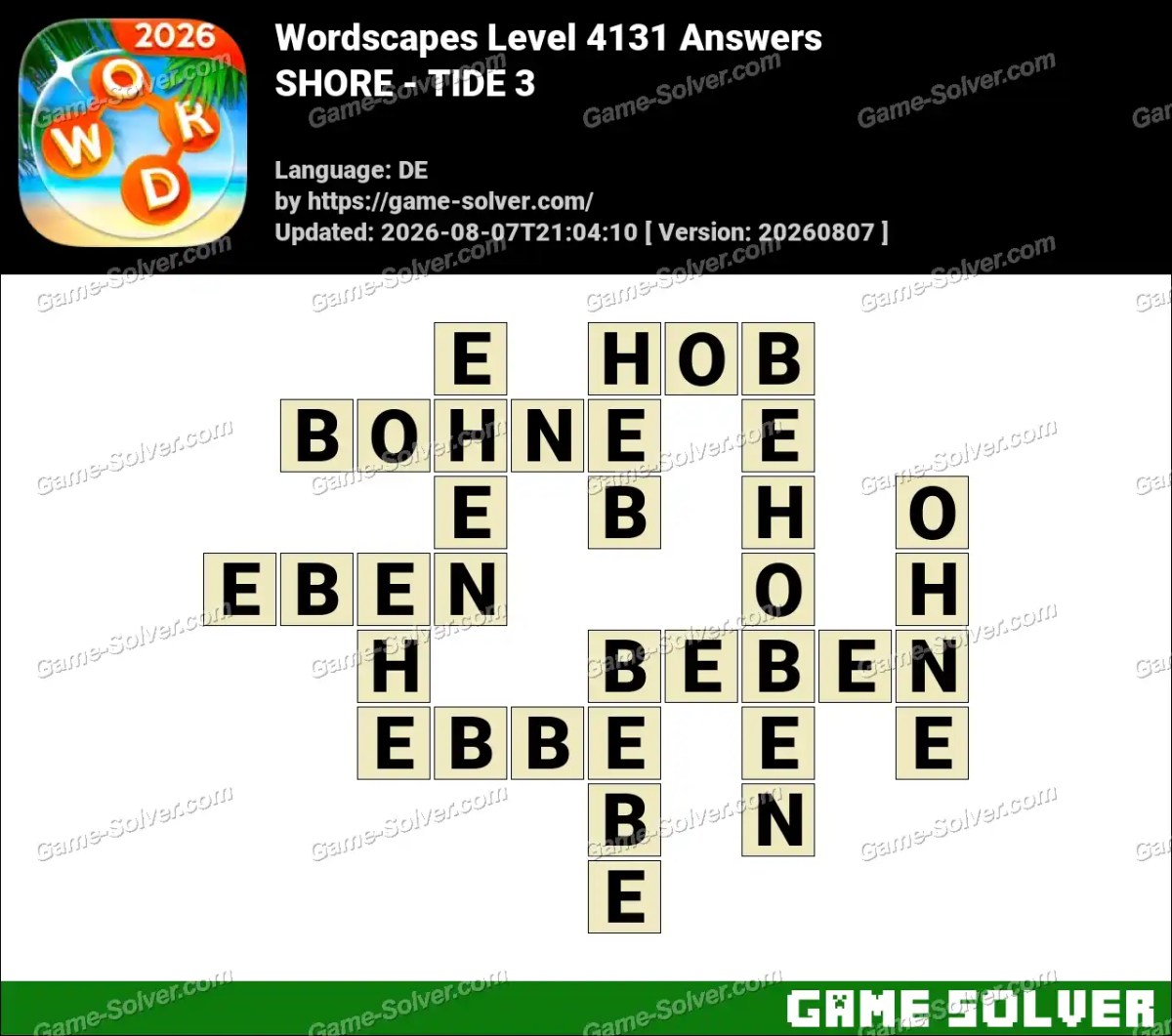 Wordscapes Deutsche Level 4131 Answers — SHORE - TIDE 3
