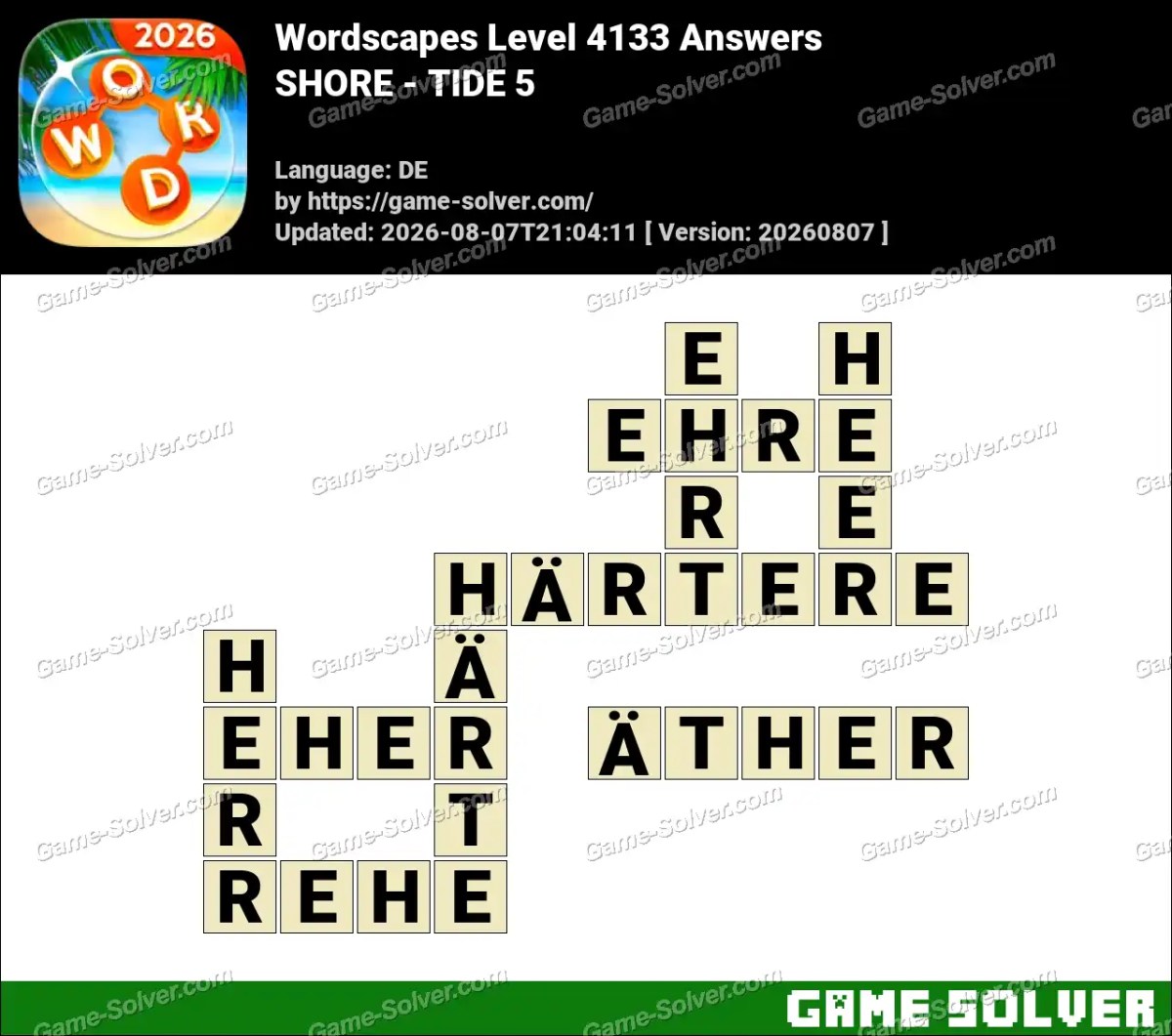 Wordscapes Deutsche Level 4133 Answers — SHORE - TIDE 5