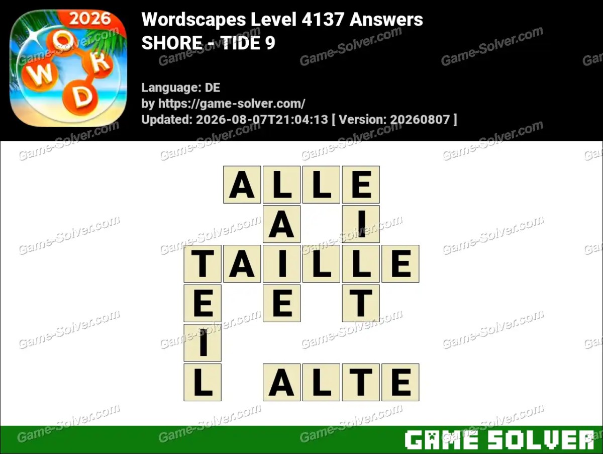 Wordscapes Deutsche Level 4137 Answers — SHORE - TIDE 9