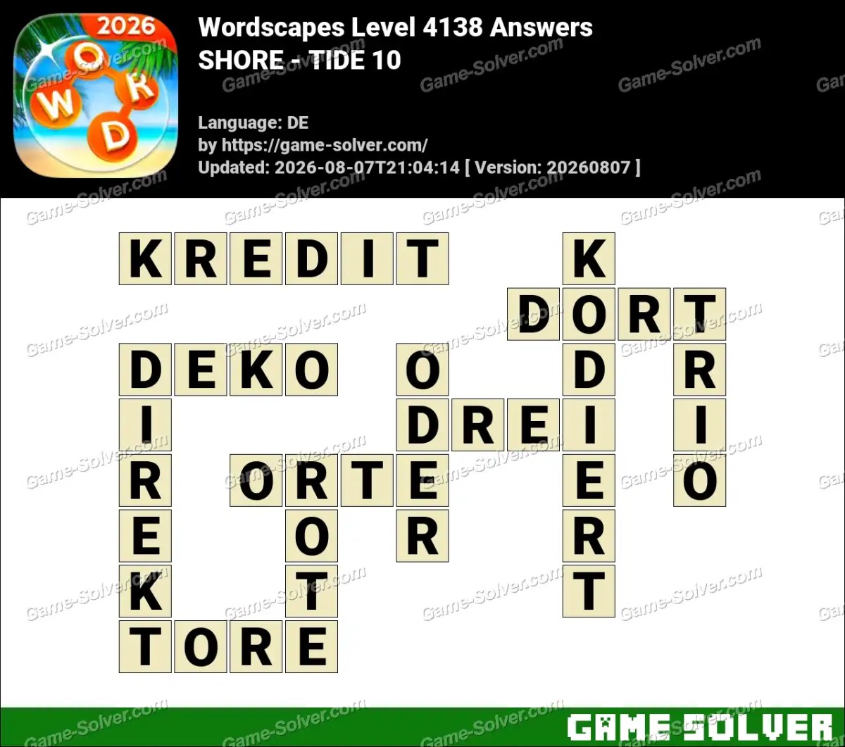 Wordscapes Deutsche Level 4138 Answers — SHORE - TIDE 10