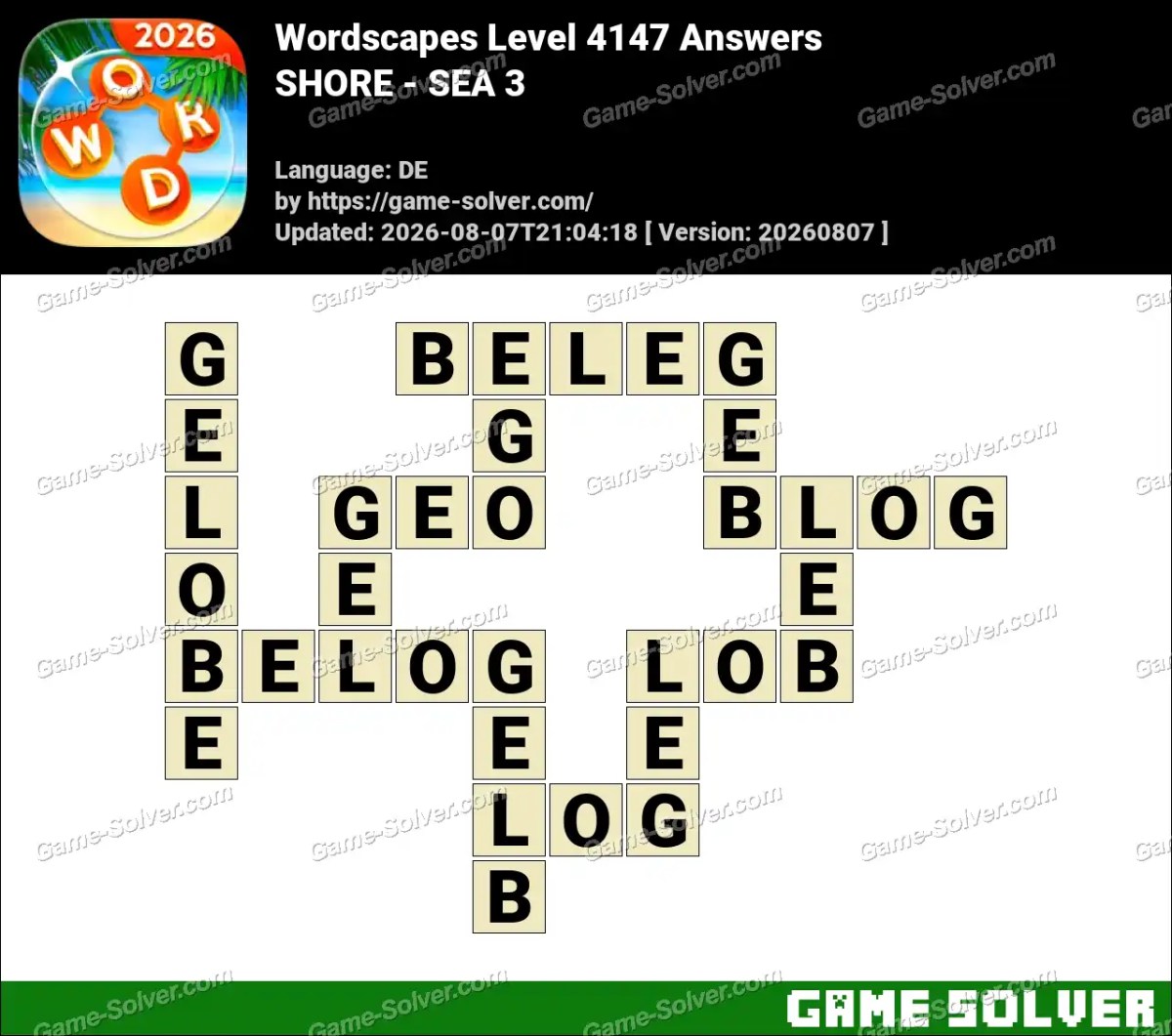 Wordscapes Deutsche Level 4147 Answers — SHORE - SEA 3
