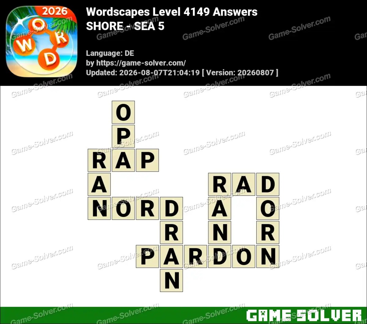 Wordscapes Deutsche Level 4149 Answers — SHORE - SEA 5