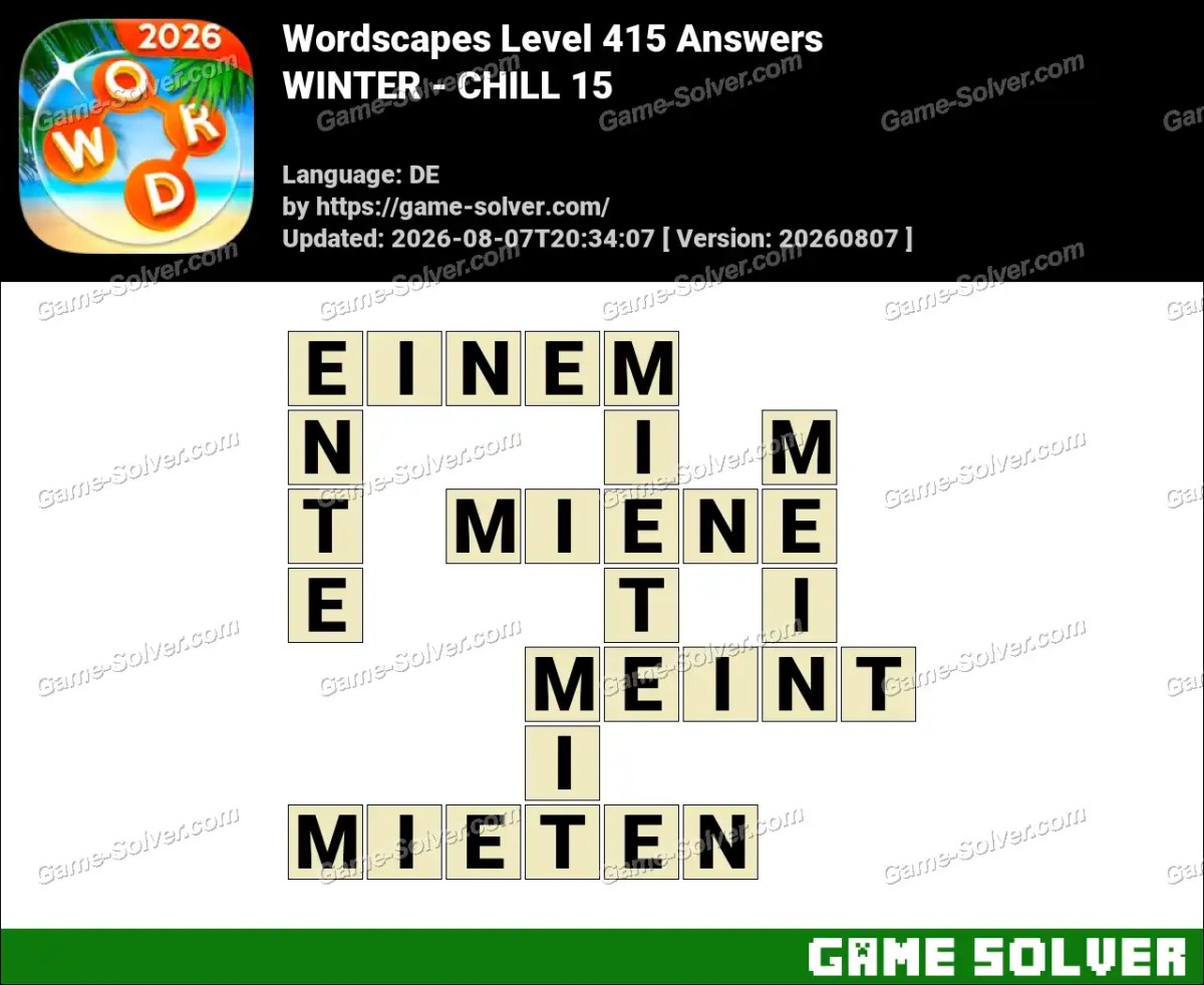 Wordscapes Deutsche Level 415 Answers — WINTER - CHILL 15