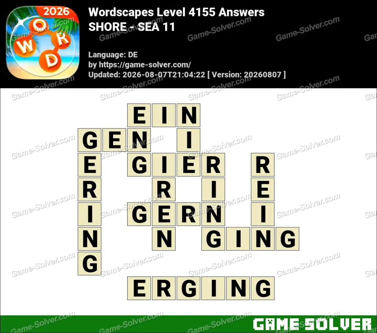 Wordscapes Deutsche Level 4155 Answers — SHORE - SEA 11
