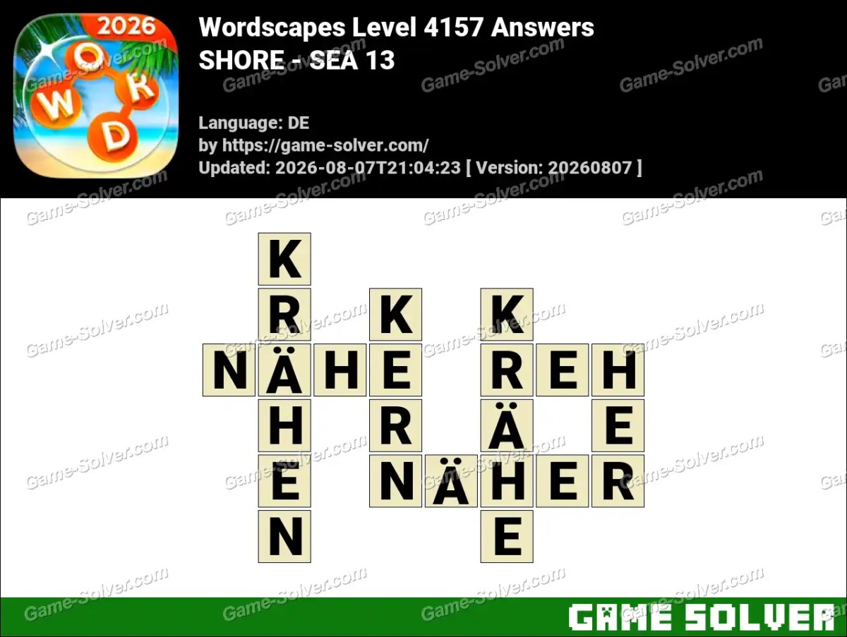 Wordscapes Deutsche Level 4157 Answers — SHORE - SEA 13