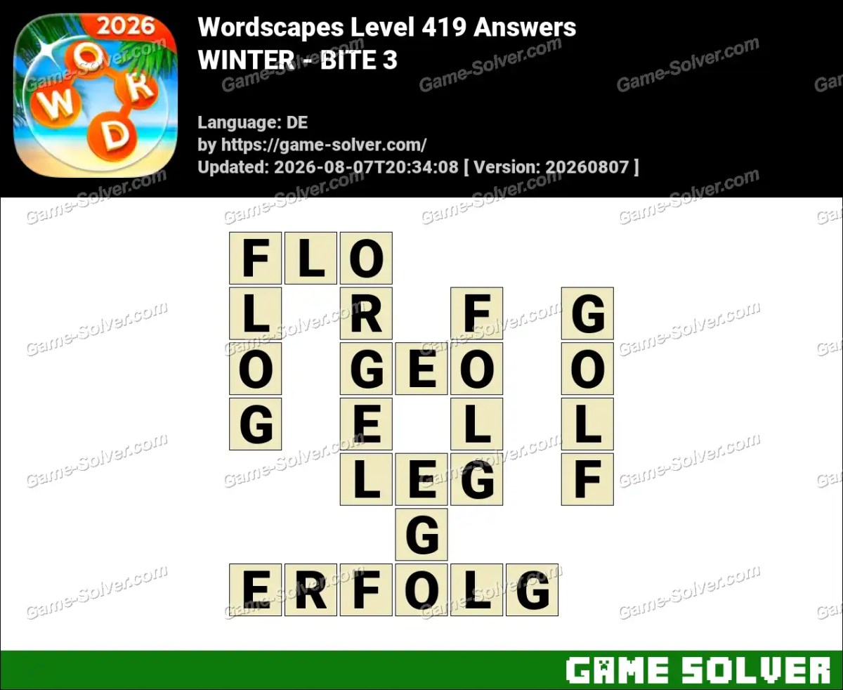 Wordscapes Deutsche Level 419 Answers — WINTER - BITE 3 Wordscapes Deutsche Level 419 Answers — WINTER - BITE 3