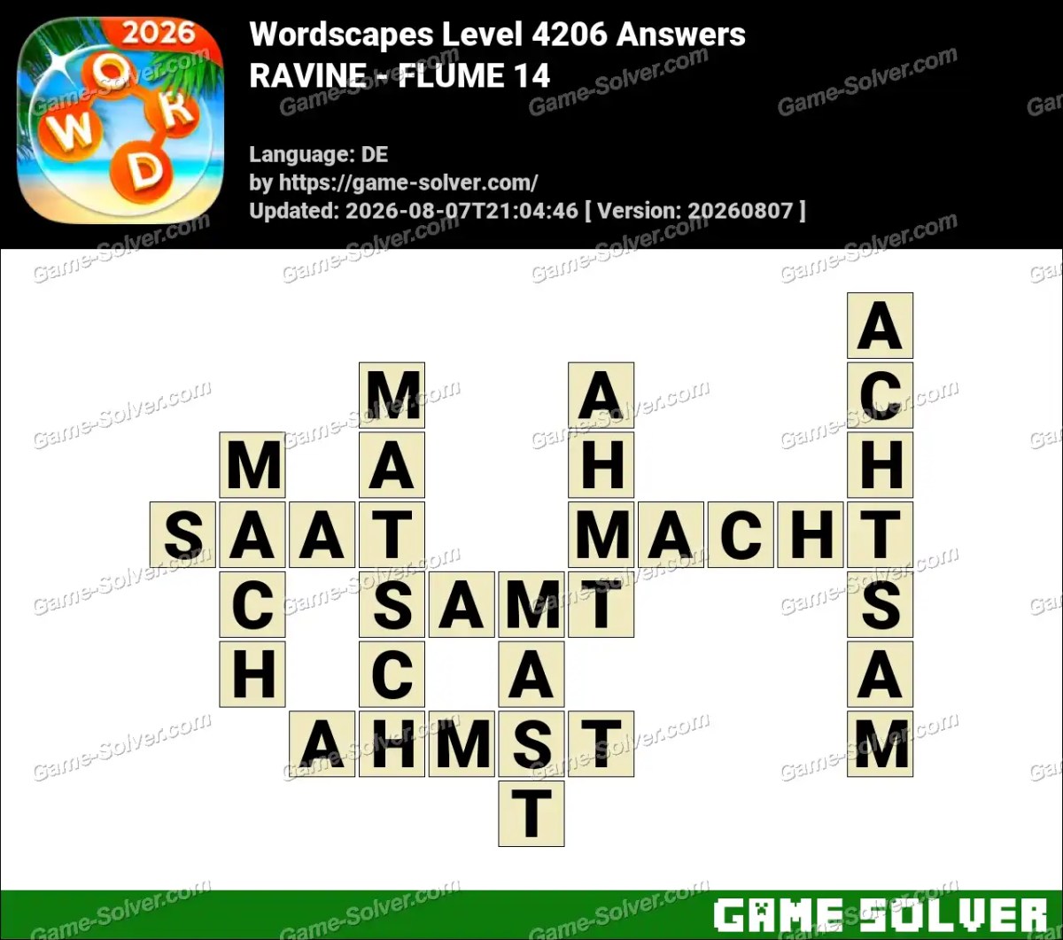 Wordscapes Deutsche Level 4206 Answers — RAVINE - FLUME 14