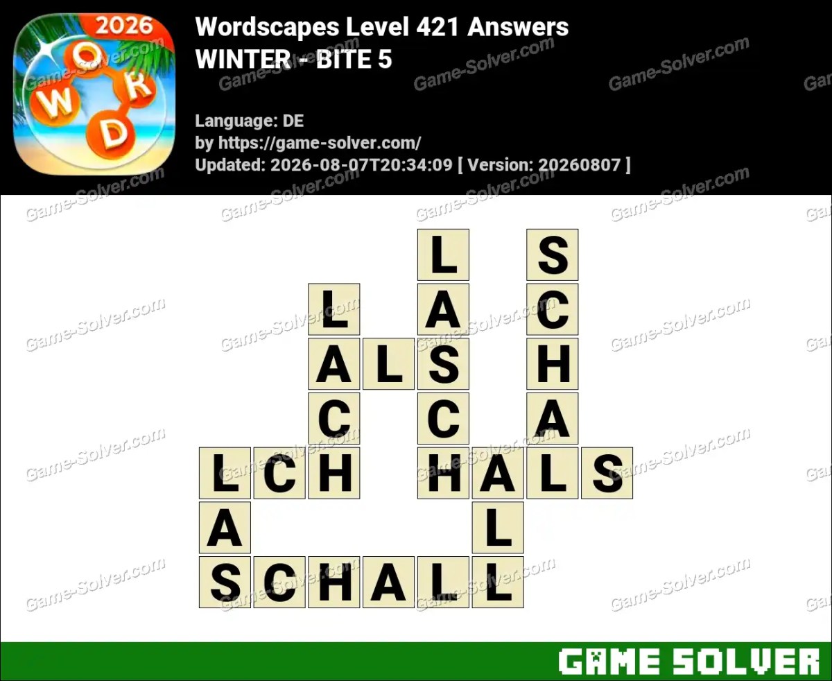 Wordscapes Deutsche Level 421 Answers — WINTER - BITE 5