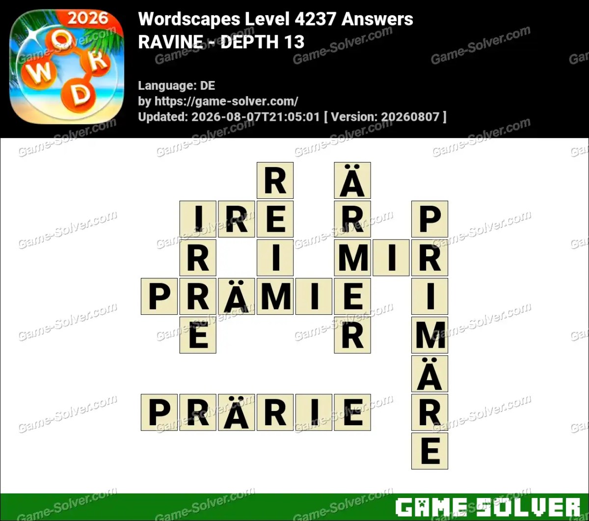 Wordscapes Deutsche Level 4237 Answers — RAVINE - DEPTH 13