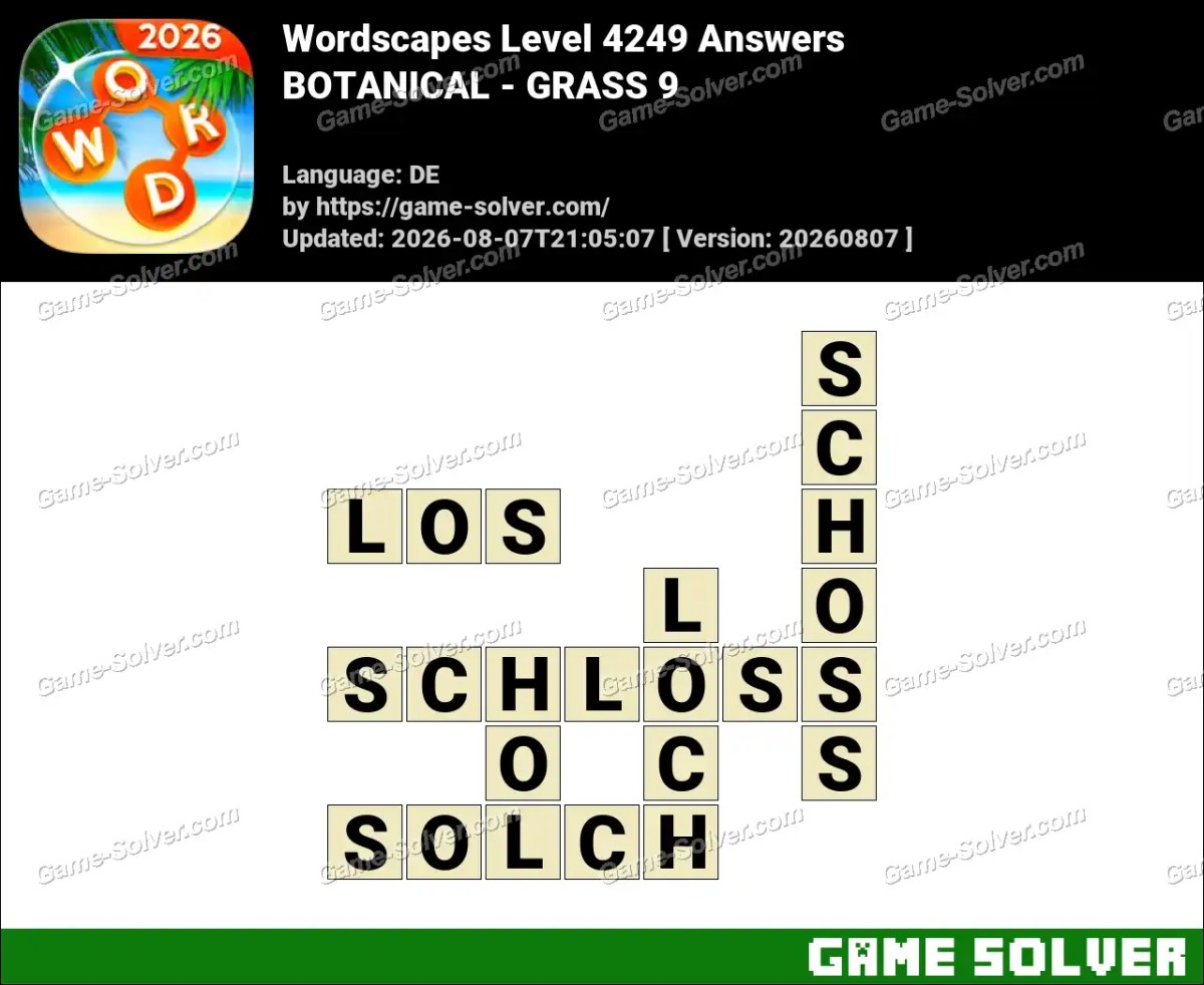 Wordscapes Deutsche Level 4249 Answers — BOTANICAL - GRASS 9