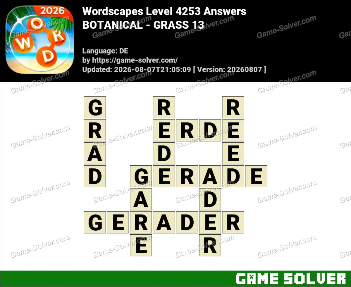 Wordscapes Deutsche Level 4253 Answers — BOTANICAL - GRASS 13 Wordscapes Deutsche Level 4253 Answers — BOTANICAL - GRASS 13