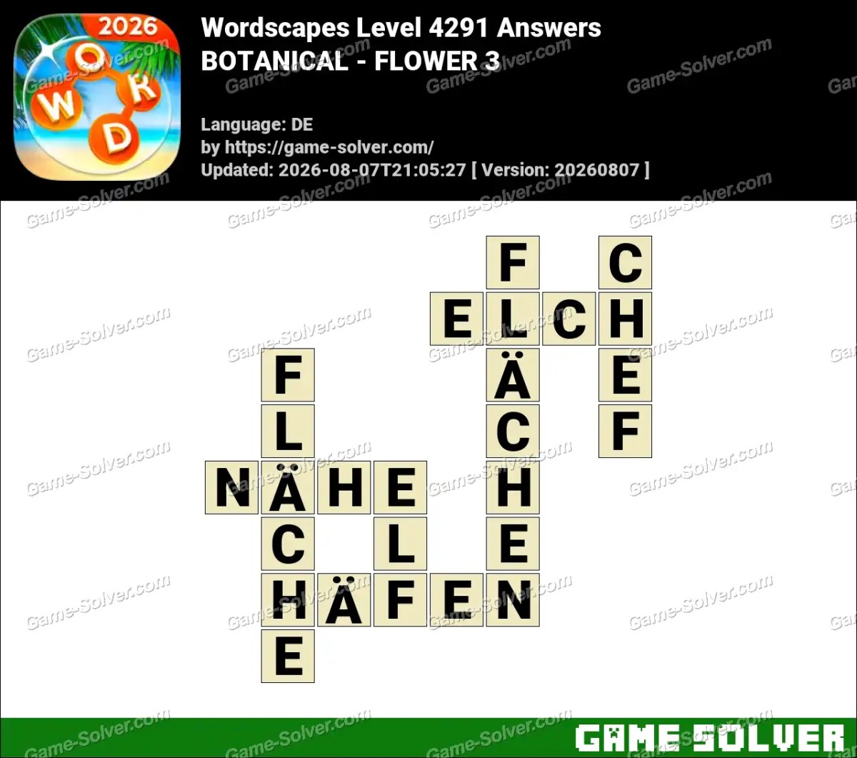 Wordscapes Deutsche Level 4291 Answers — BOTANICAL - FLOWER 3