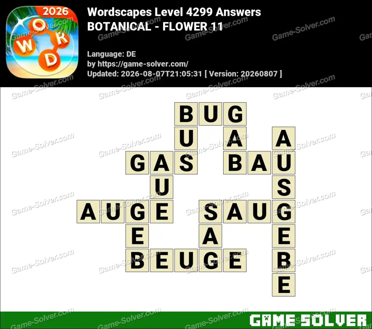 Wordscapes Deutsche Level 4299 Answers — BOTANICAL - FLOWER 11