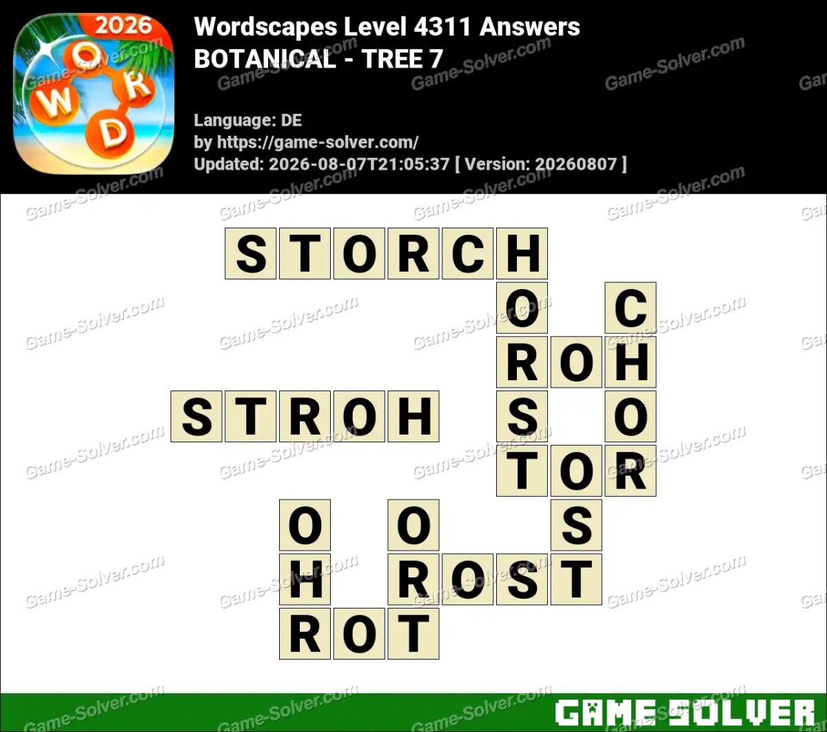 Wordscapes Deutsche Level 4311 Answers — BOTANICAL - TREE 7