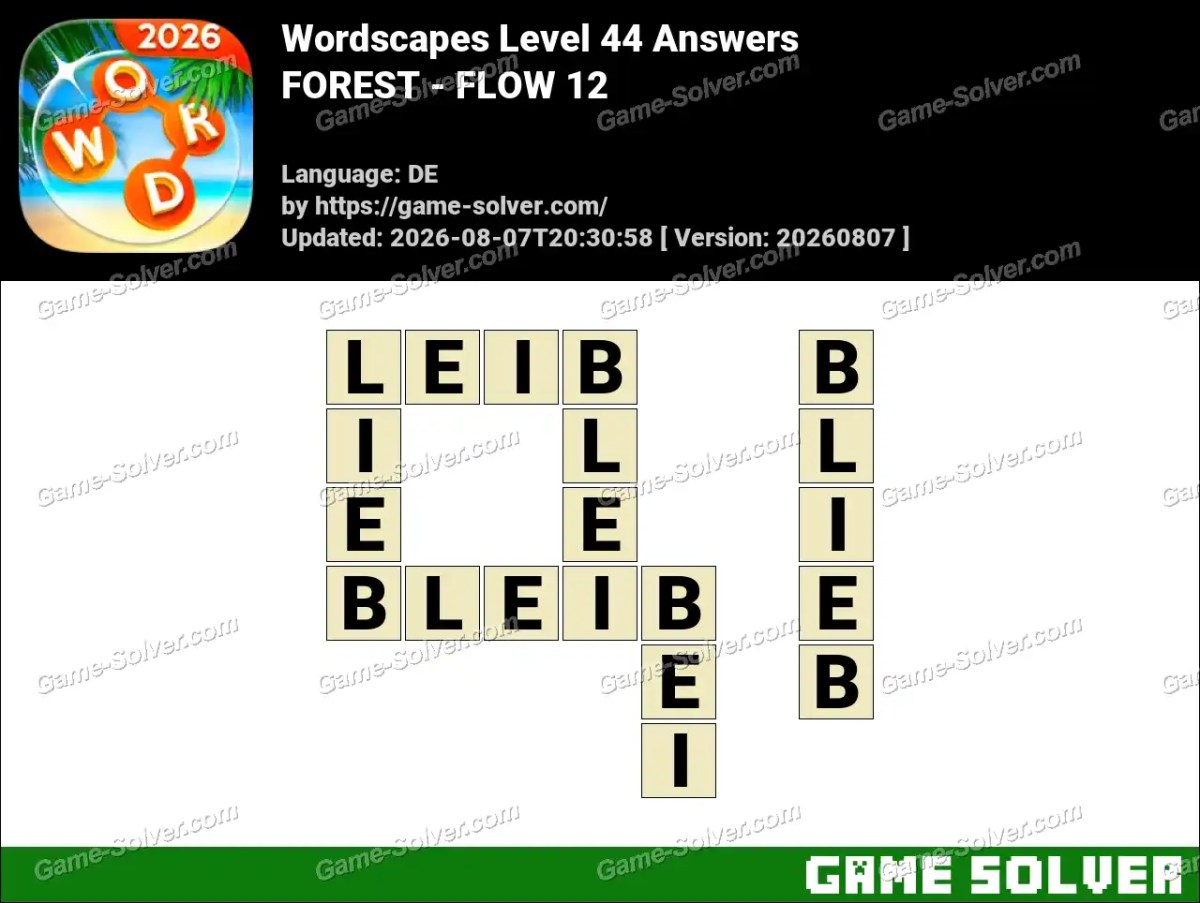 Wordscapes Deutsche Level 44 Answers — FOREST - FLOW 12 Wordscapes Deutsche Level 44 Answers — FOREST - FLOW 12