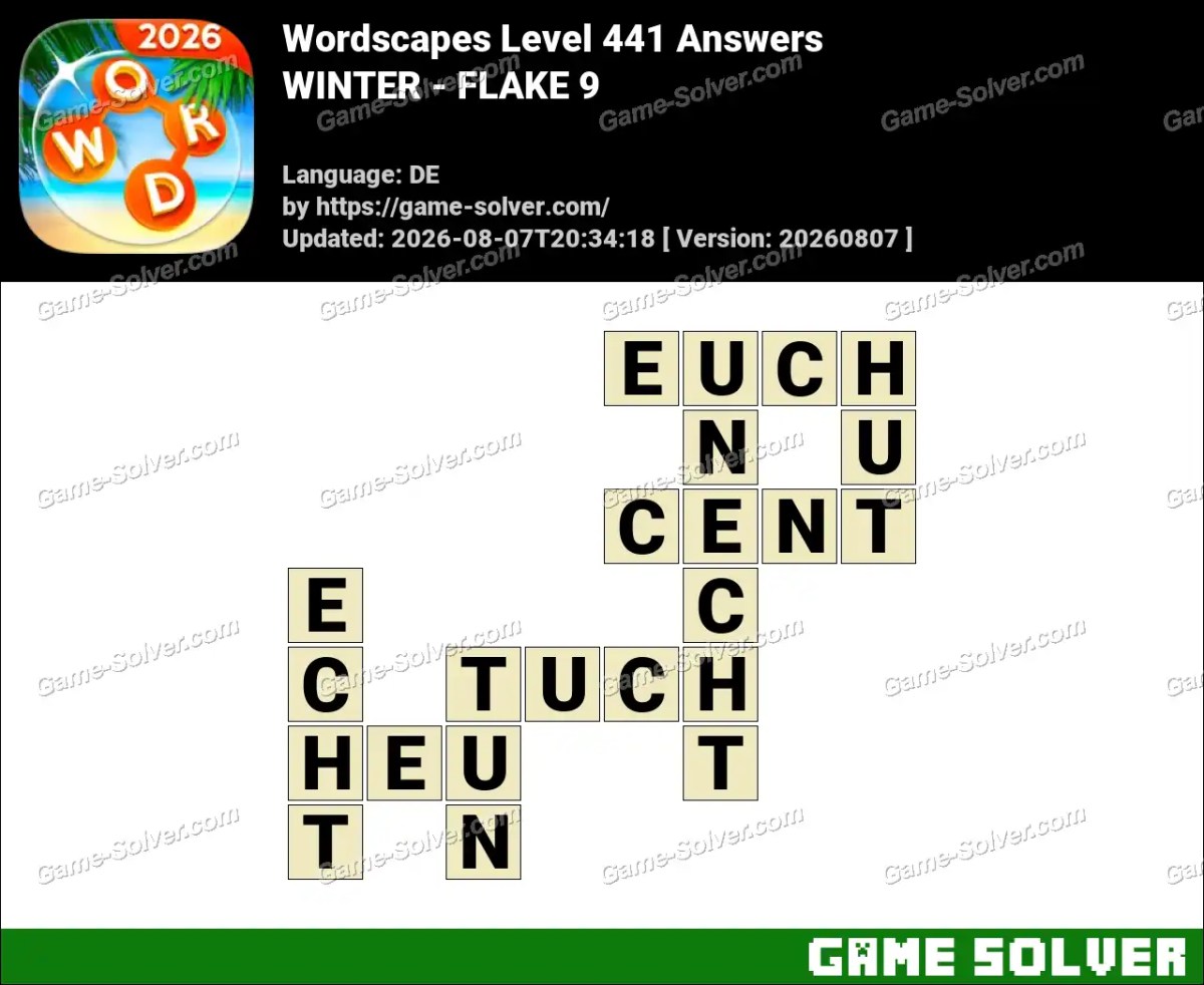 Wordscapes Deutsche Level 441 Answers — WINTER - FLAKE 9