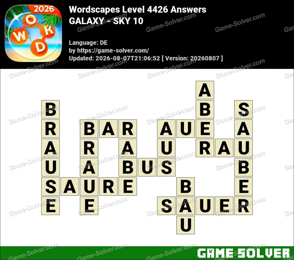 Wordscapes Deutsche Level 4426 Answers — GALAXY - SKY 10
