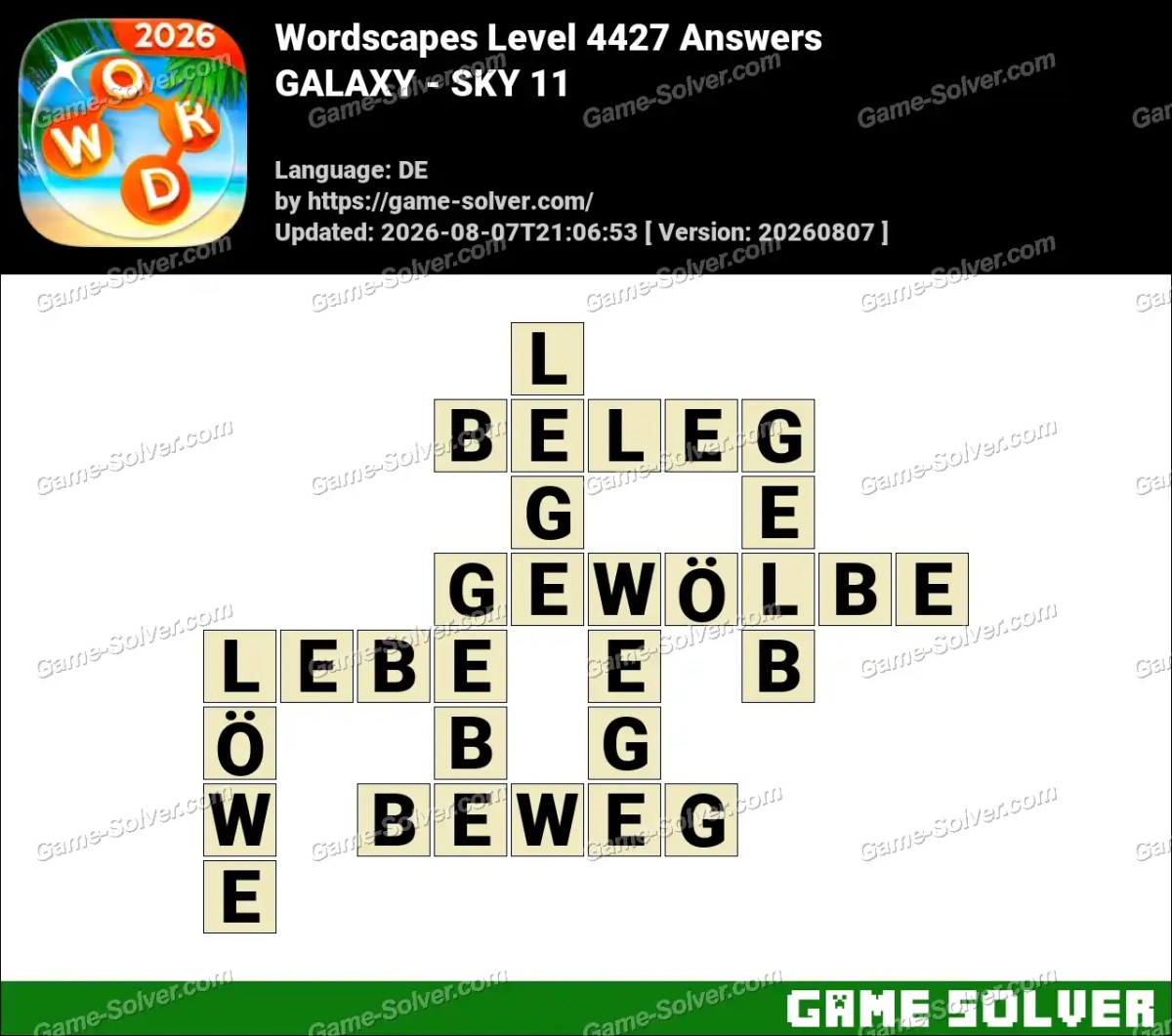 Wordscapes Deutsche Level 4427 Answers — GALAXY - SKY 11