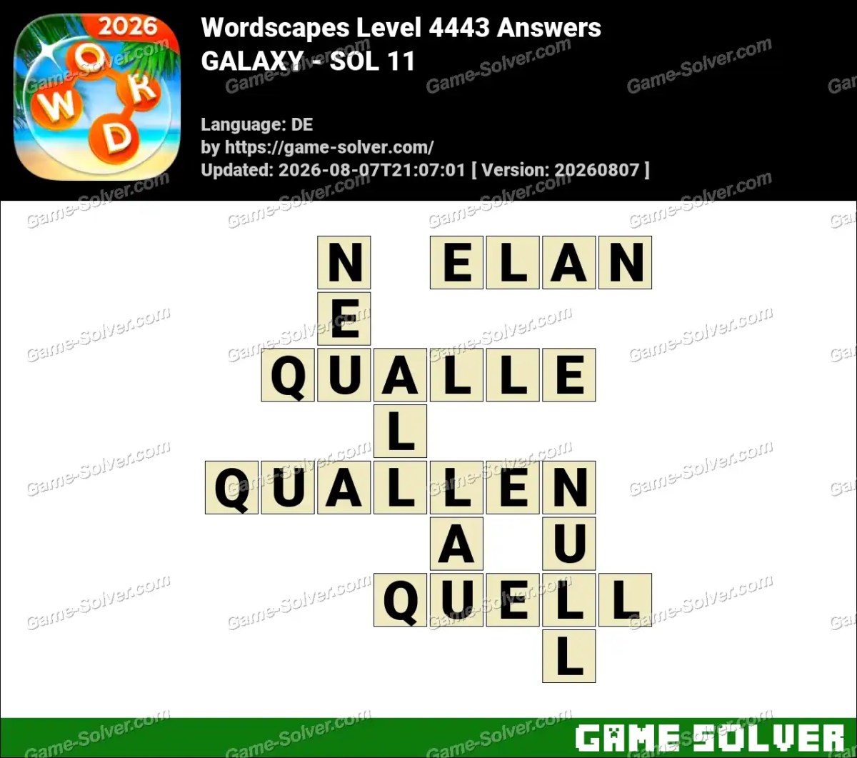 Wordscapes Deutsche Level 4443 Answers — GALAXY - SOL 11