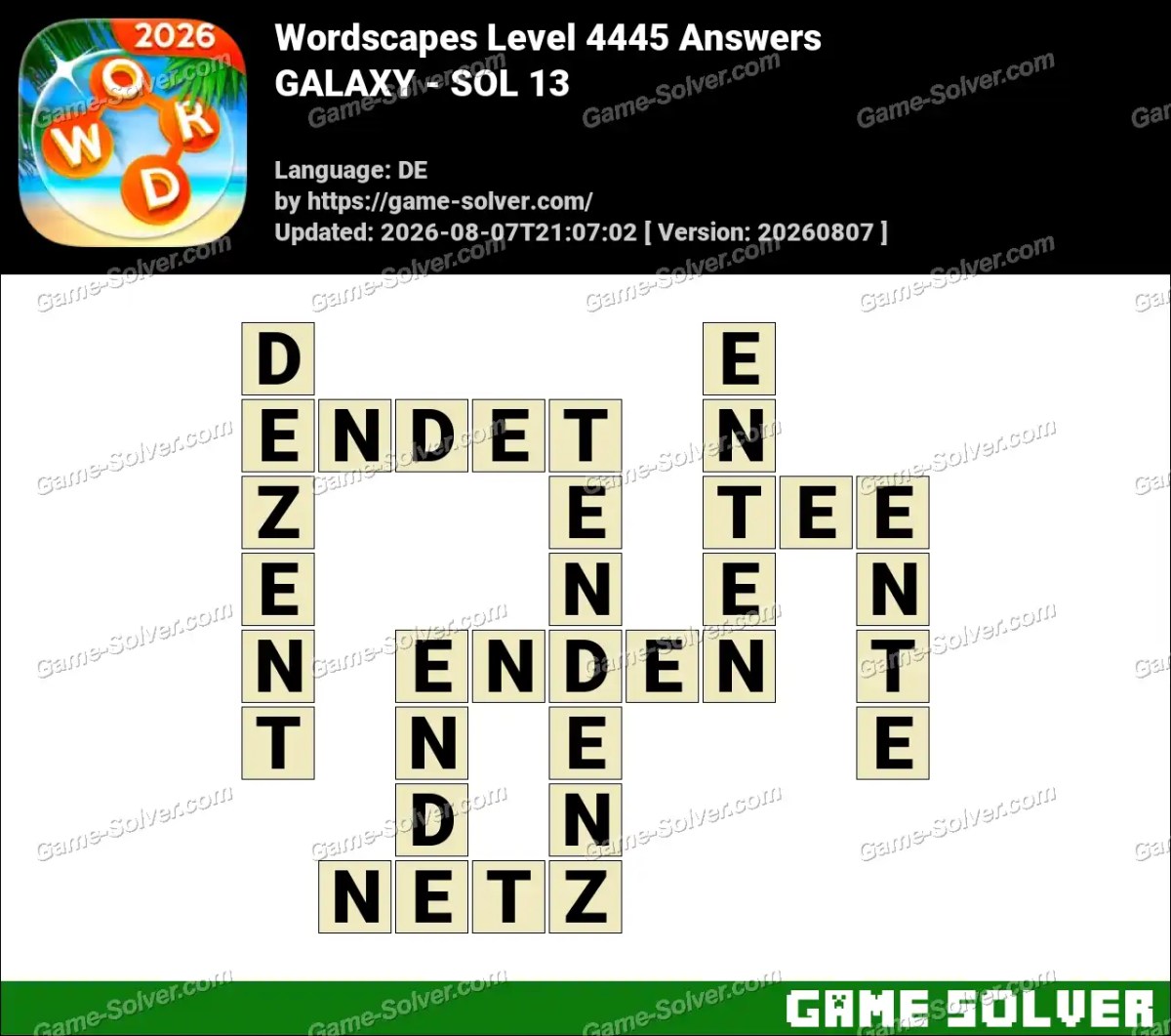 Wordscapes Deutsche Level 4445 Answers — GALAXY - SOL 13