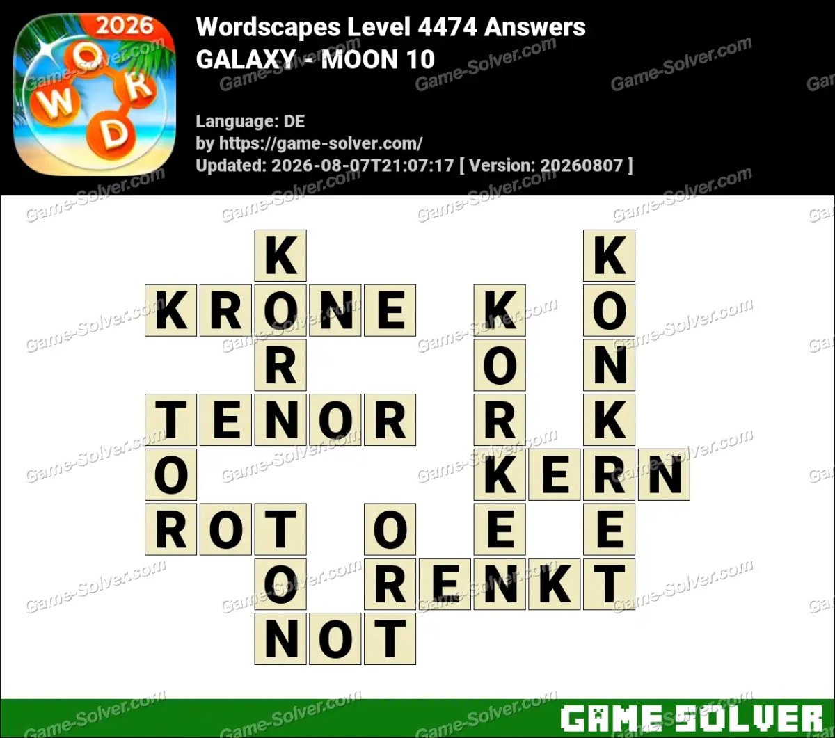 Wordscapes Deutsche Level 4474 Answers — GALAXY - MOON 10