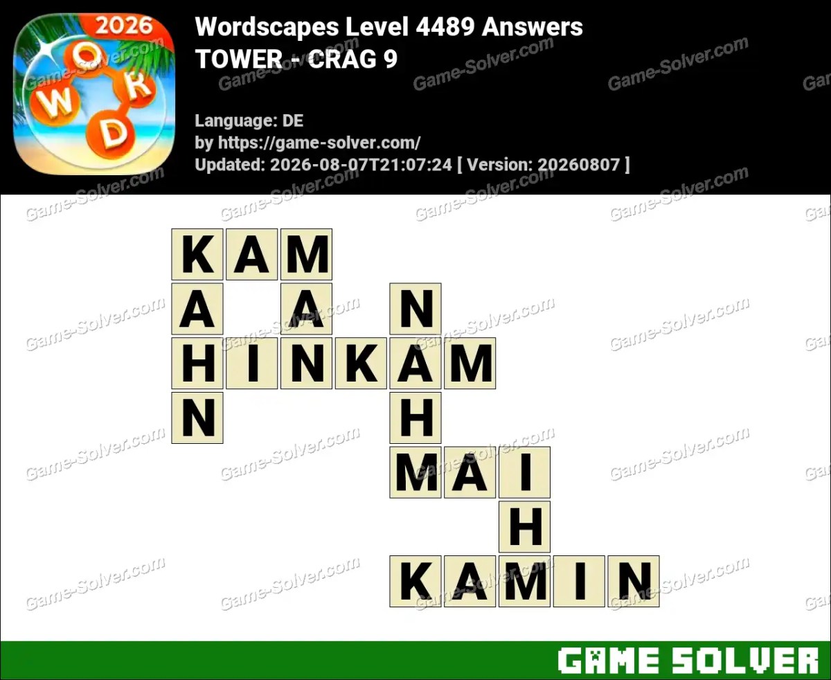 Wordscapes Deutsche Level 4489 Answers — TOWER - CRAG 9