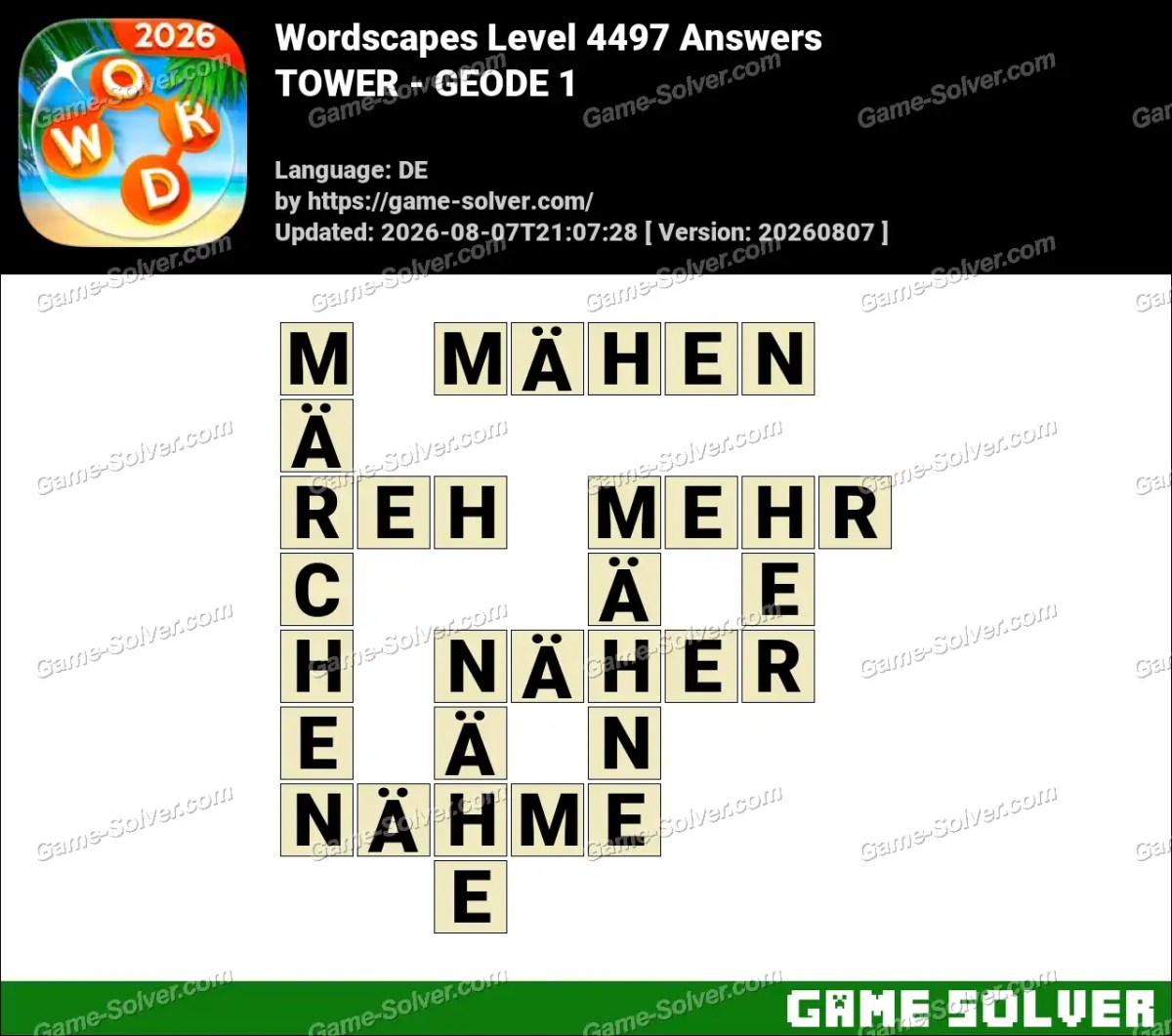 Wordscapes Deutsche Level 4497 Answers — TOWER - GEODE 1