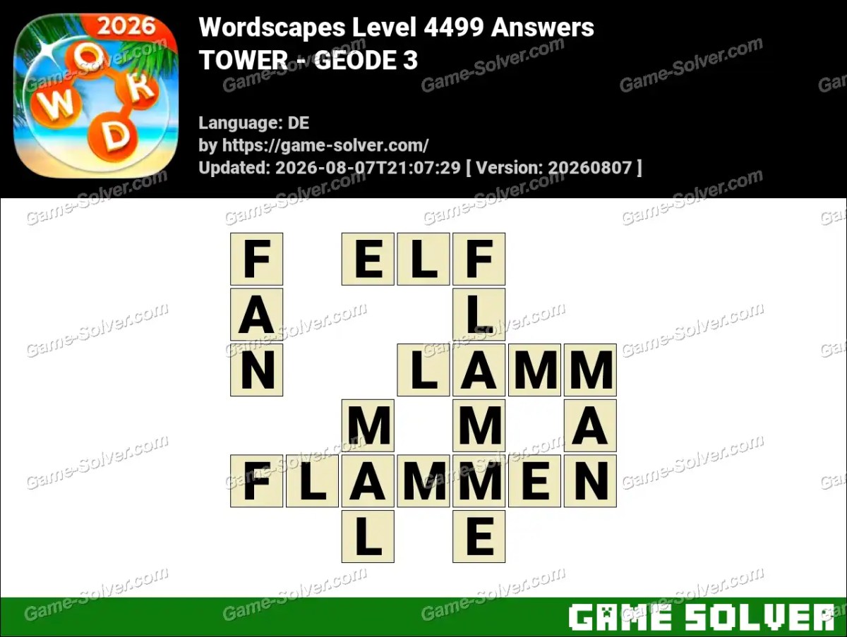 Wordscapes Deutsche Level 4499 Answers — TOWER - GEODE 3