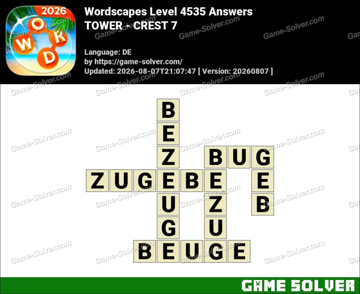 Wordscapes Deutsche Level 4535 Answers — TOWER - CREST 7 Wordscapes Deutsche Level 4535 Answers — TOWER - CREST 7