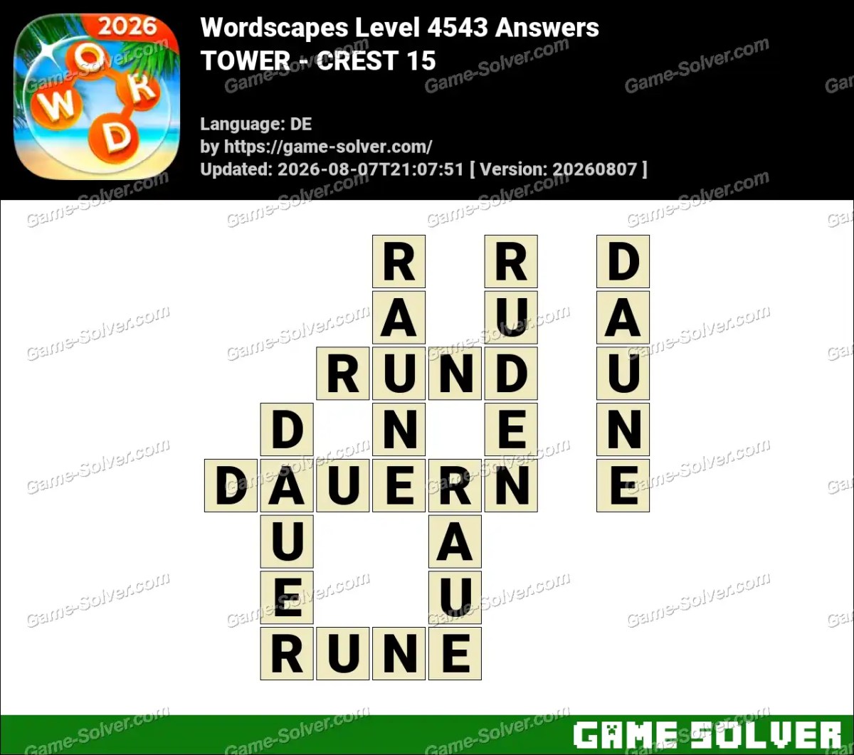 Wordscapes Deutsche Level 4543 Answers — TOWER - CREST 15 Wordscapes Deutsche Level 4543 Answers — TOWER - CREST 15