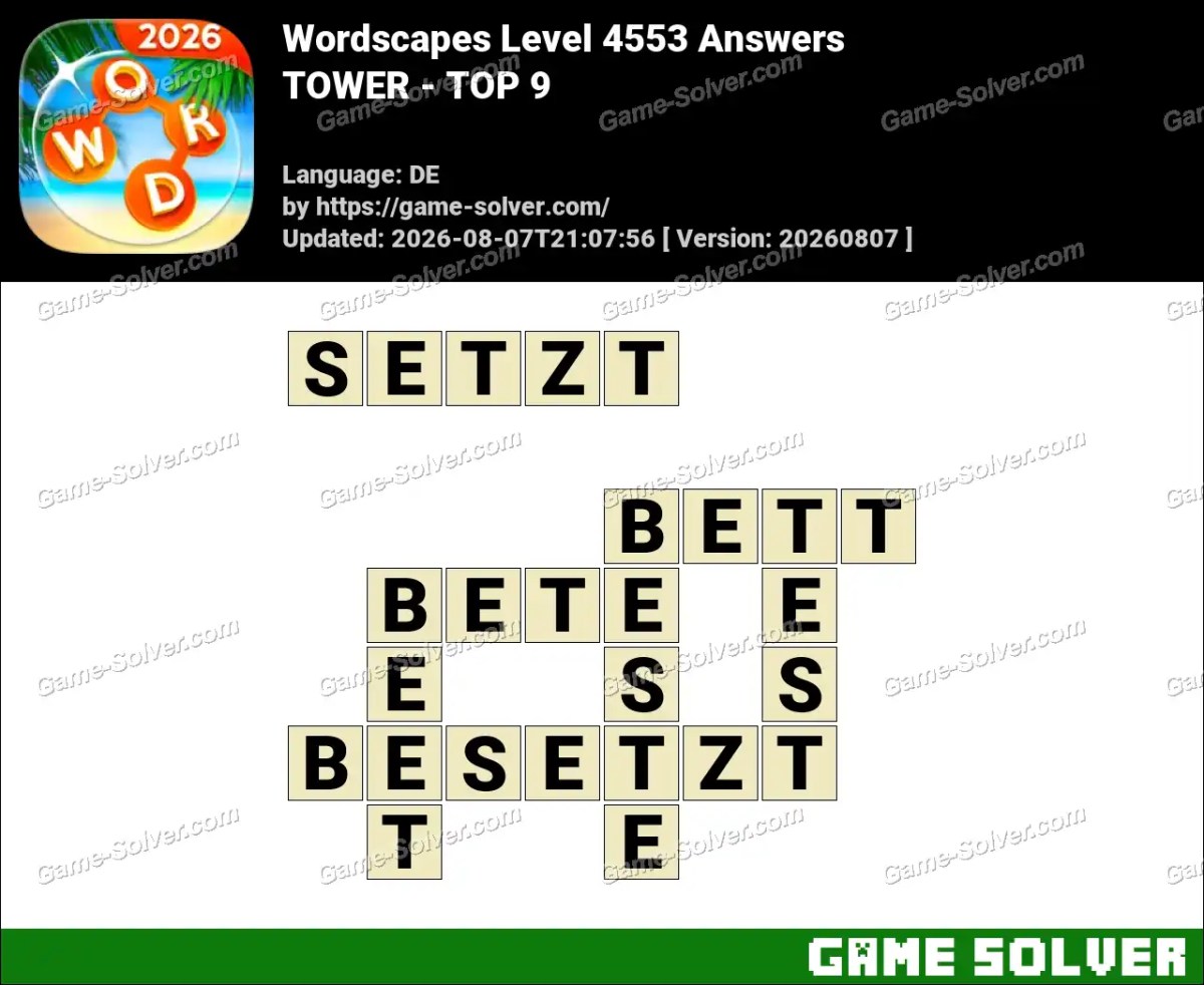 Wordscapes Deutsche Level 4553 Answers — TOWER - TOP 9