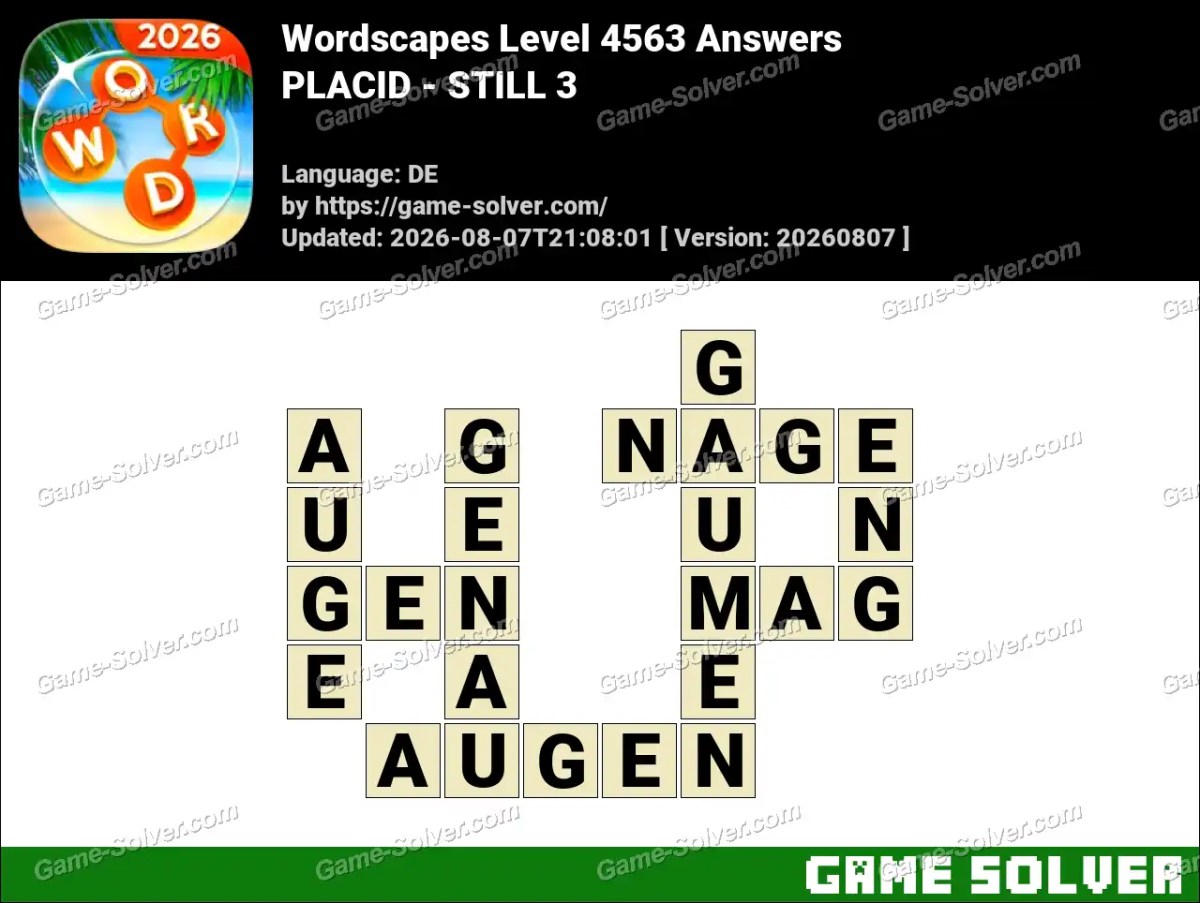 Wordscapes Deutsche Level 4563 Answers — PLACID - STILL 3 Wordscapes Deutsche Level 4563 Answers — PLACID - STILL 3