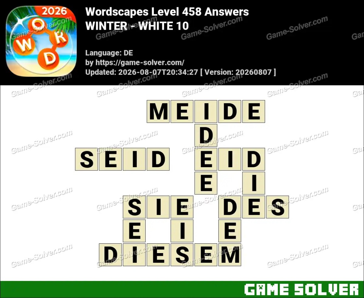 Wordscapes Deutsche Level 458 Answers — WINTER - WHITE 10