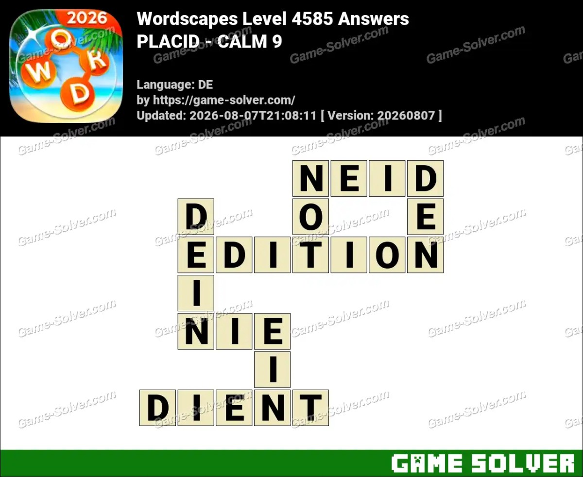 Wordscapes Deutsche Level 4585 Answers — PLACID - CALM 9 Wordscapes Deutsche Level 4585 Answers — PLACID - CALM 9
