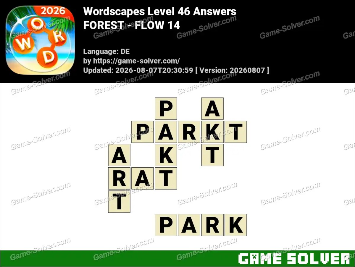 Wordscapes Deutsche Level 46 Answers — FOREST - FLOW 14 Wordscapes Deutsche Level 46 Answers — FOREST - FLOW 14