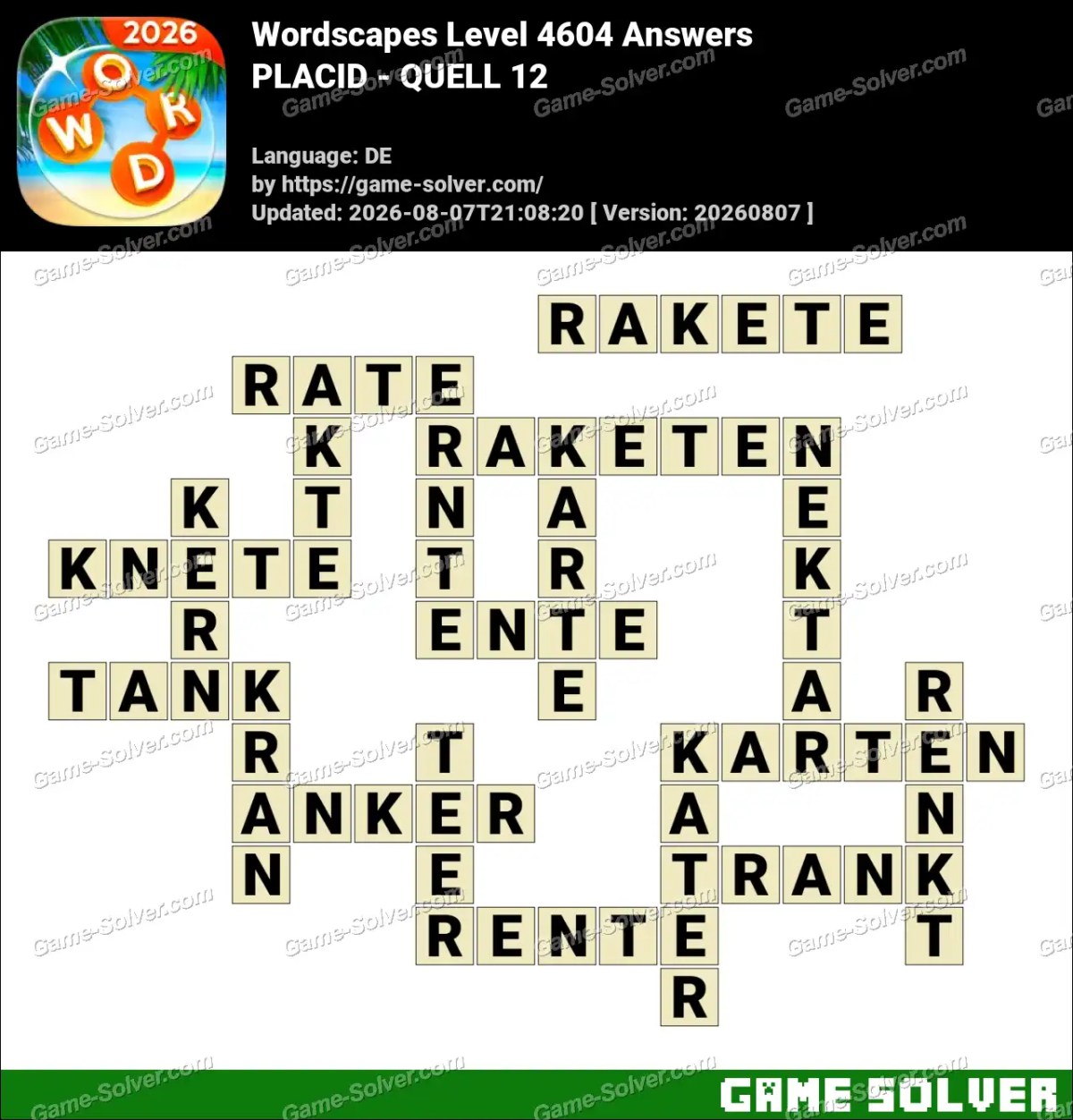 Wordscapes Deutsche Level 4604 Answers — PLACID - QUELL 12